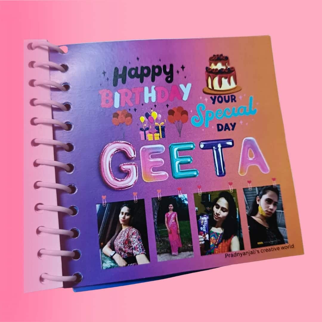 Customized Birthday Scrapbook – Geeta Edition